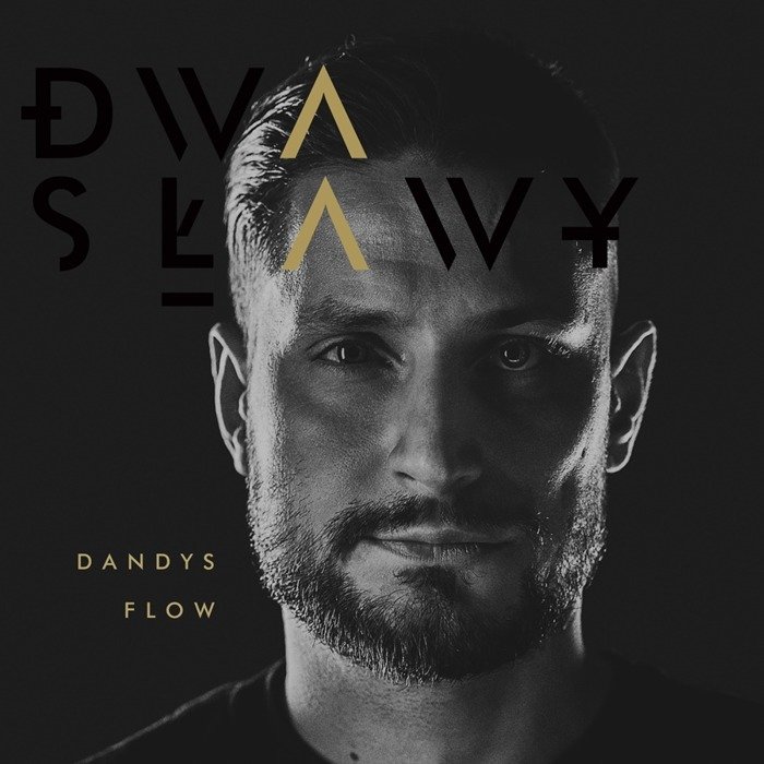 DWA SŁAWY - CD Dandys Flow